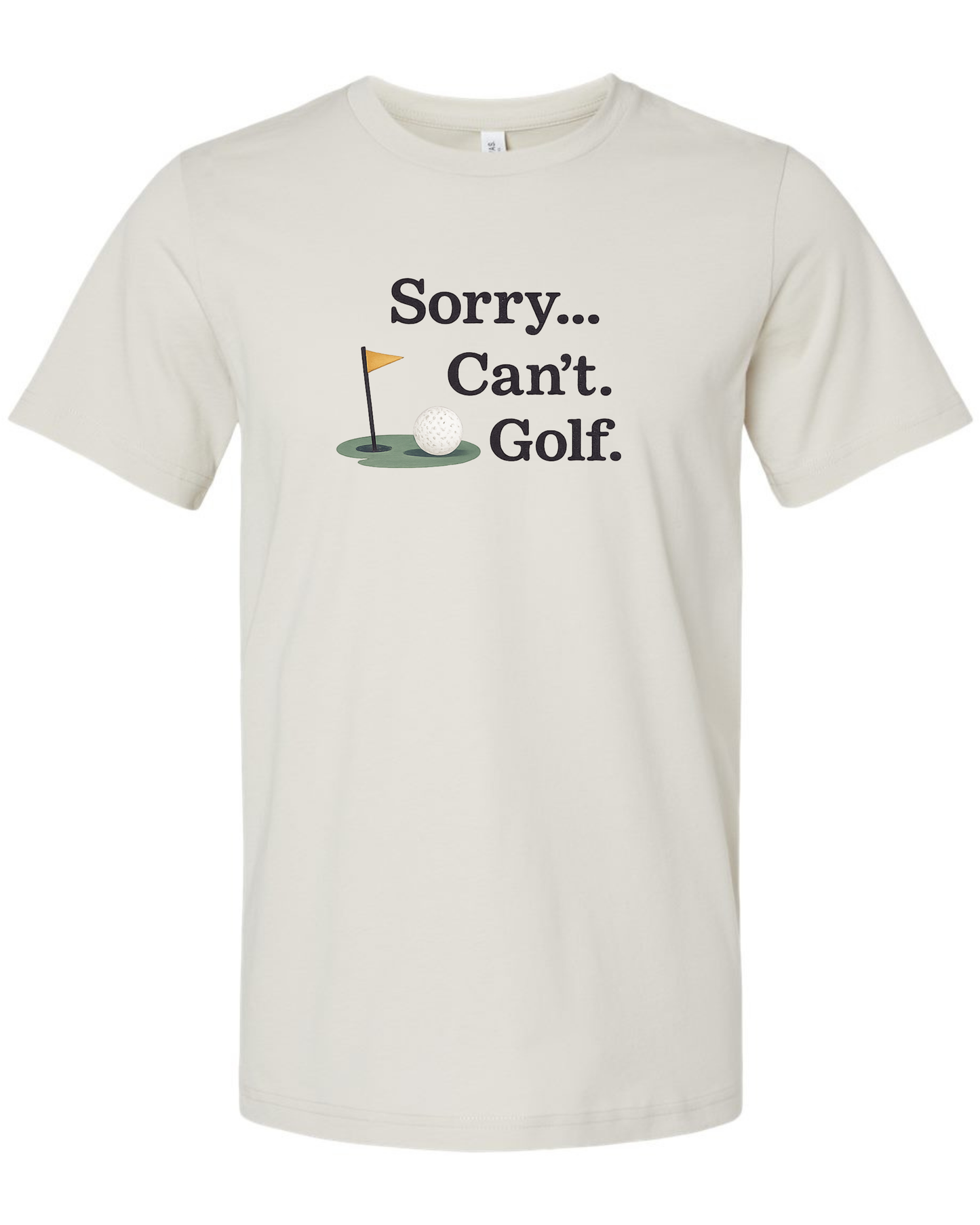 Sorry… Can’t. Golf Tee