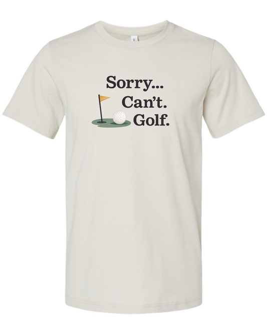 Sorry… Can’t. Golf Tee